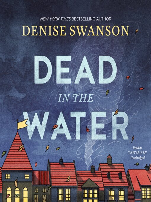 Title details for Dead in the Water by Denise Swanson - Available